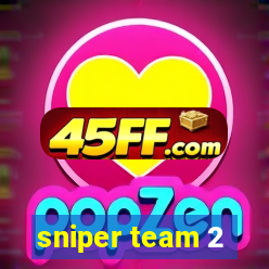 sniper team 2